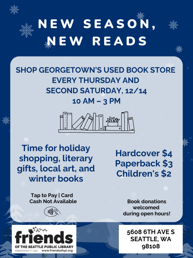 Blue rectangle with white snowflakes throughout and trees with a mountain at bottom border. The Georgetown used bookstore open hours are listed as Thursdays and 2nd Saturdays, 10 AM to 3 PM.