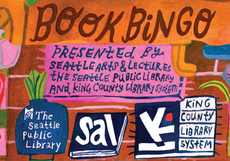 A multicolored, abstract graphic reads, "Book Bingo presented by Seattle Arts & Lectures, The Seattle Public Library, and King County Library System." Blue and white logos of each organization are below.